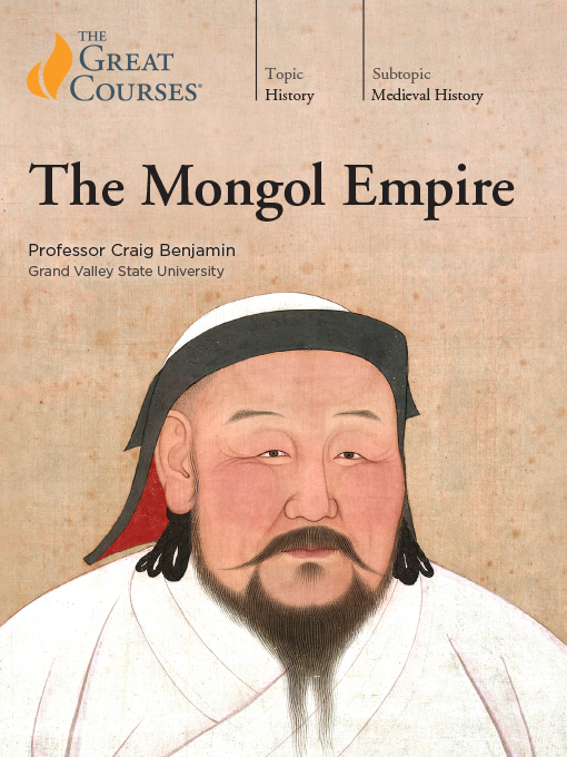 Title details for The Mongol Empire by Craig Benjamin - Wait list